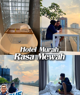 Review Hotel Estetik Nyaman Harga Ramah untuk Liburan